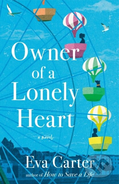 E-kniha: Owner of a Lonely Heart (Eva Carter). Random House, 2023