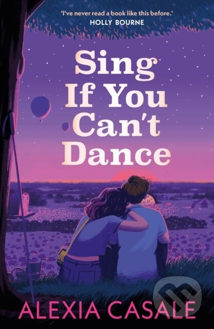 E-kniha: Sing If You Can't Dance (Alexia Casale)