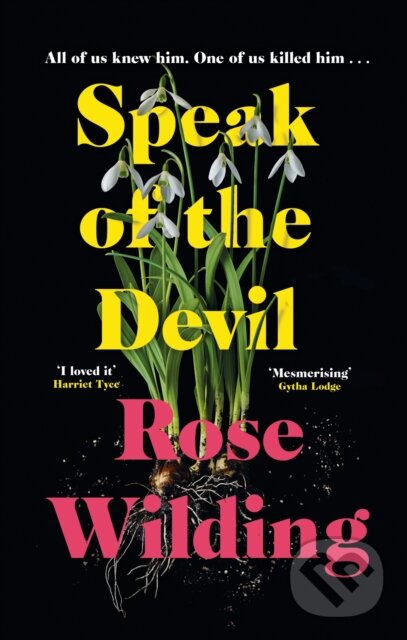 Levně Speak of the Devil - Rose Wilding - kniha z kategorie Detektívky, trilery a horory