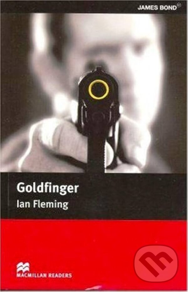 Levně Macmillan Readers Intermediate: Goldfinger - Ian Fleming - kniha z kategorie Jazykové učebnice a slovníky