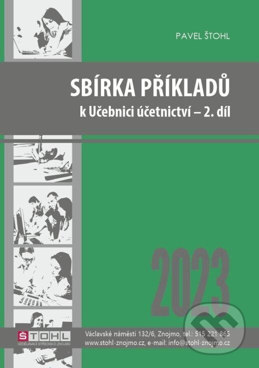 Levně Sbírka příkladů k učebnici účetnictví II. díl 2023 - kniha z kategorie Odborné školy