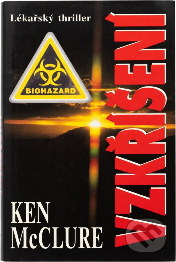 Kniha: Vzkříšení (Ken McClure). , 2000