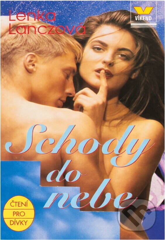 Kniha: Schody do nebe (Lenka Lanczová). Víkend, 1995