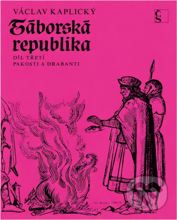 Kniha: Táborská republika (Václav Kaplický). Československý spisovatel, 1974