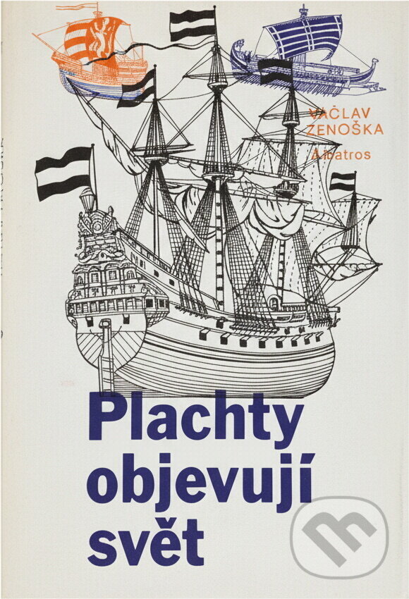 Kniha: Plachty objevují svět (Václav Patočka). , 1983
