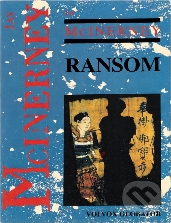 Kniha: Ransom (Jay McInerney). , 1994