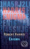 Enigma - Robert Harris, Slovart, 2001