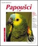 Papoušci - 1.díl - Annette Wolterová, Vašut, 2004