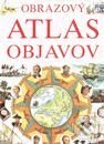 Obrazový atlas objavov - Kolektív autorov, Slovart