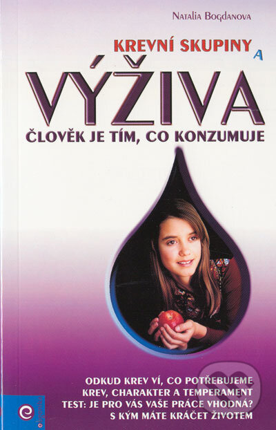 Kniha: Krevní skupiny a výživa (Natalia Bogdanova). Eugenika, 2005