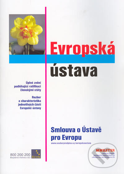 Kniha: Evropská ústava (Newsletter). Newsletter, 2005
