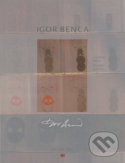 Kniha: V polohe znaku In a sign position (Igor Benca). Edition Ryba, 2005
