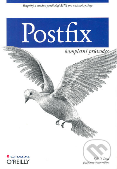 Kniha: Postfix (Kyle D. Kent). Grada, 2005