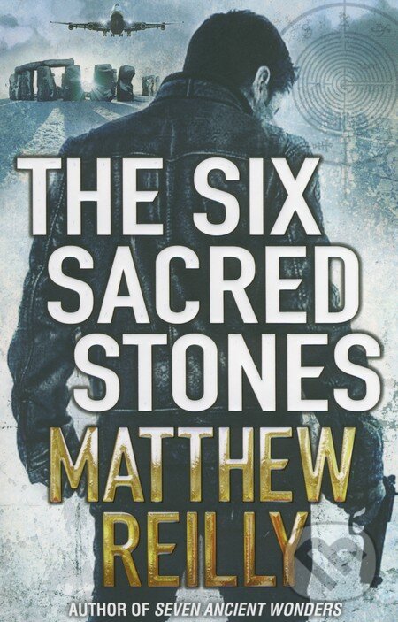 Levně The Six Sacred Stones - Matthew Reilly - kniha z kategorie Beletria