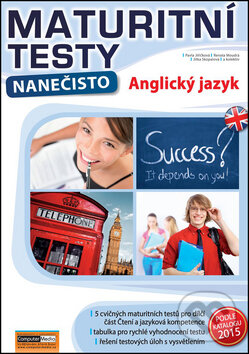 Levně Maturitní testy nanečisto: Anglický jazyk - Barbora Jiříčková, Jitka Skopalová, Renata Moudrá - kniha z kategorie Stredné školy