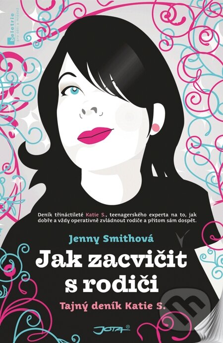 E-kniha: Jak zacvičit s rodiči (Jenny Smith). Jota, 2012