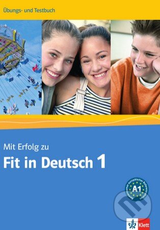 Levně Mit Erfolg zu Fit in Deutsch 1 (Übungs- und Testbuch) - kniha z kategorie Jazykové učebnice a slovníky