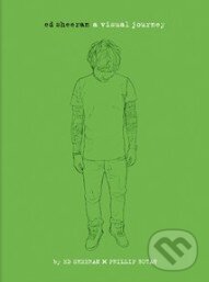 A Visual Journey - Ed Sheeran, Cassell Illustrated, 2014