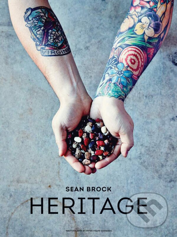 Levně Heritage - Sean Brock, Peter Frank Edwards - kniha z kategorie Kuchárky