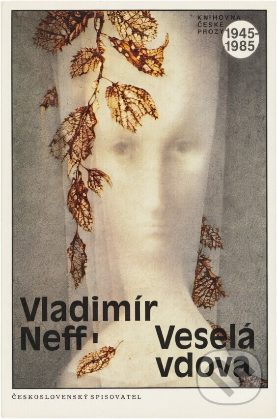 Kniha: Veselá vdova (Vladimír Neff). Československý spisovatel, 1961