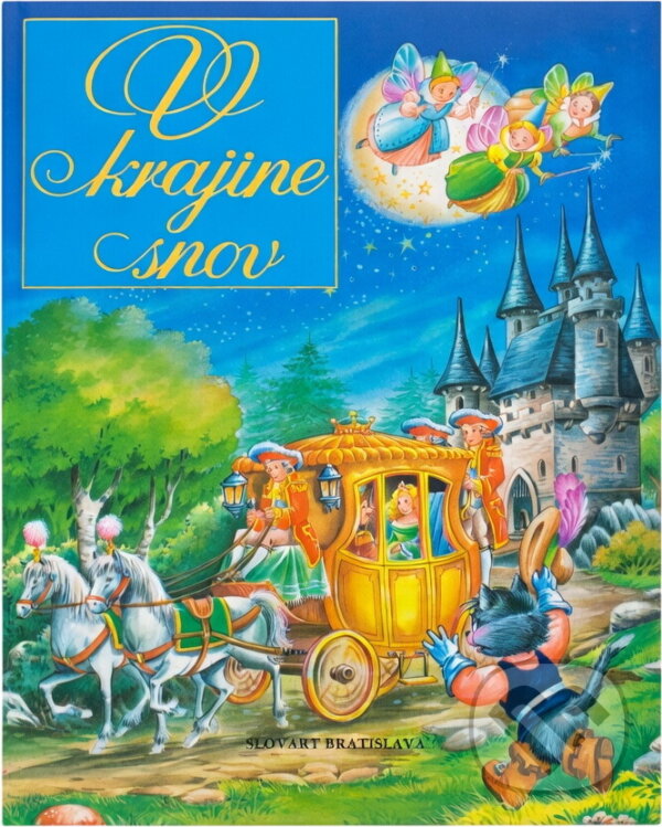 Kniha: V krajine snov (Slovart). Slovart, 1991