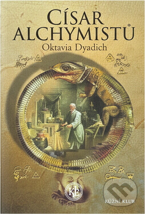 Kniha: Císař alchymistů (Otomar Dvořák). Knižní klub, 2005