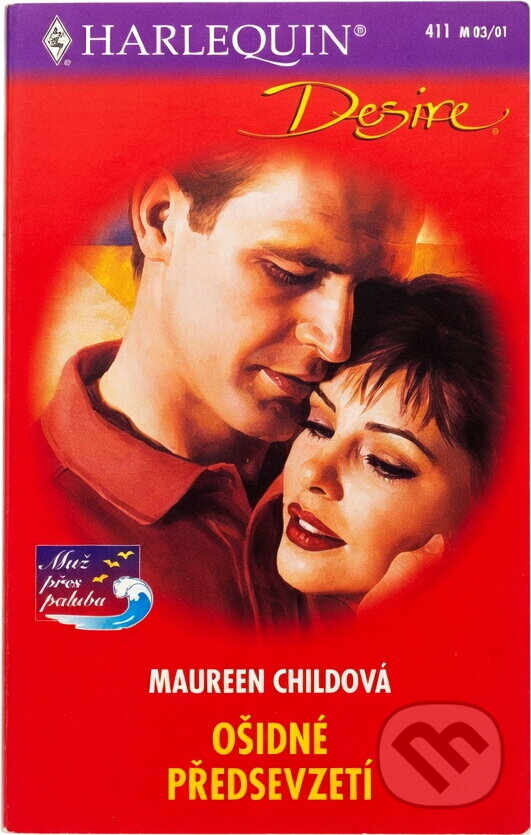 Kniha: Ošidné předsevzetí (Maureen Child). Harlequin, 2001