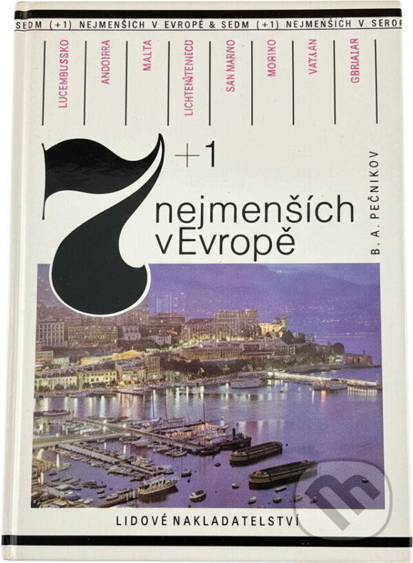 Kniha: 7 + 1 nejmenších v Evropě (Borislav Aleksejevič Pečnikov). , 1989