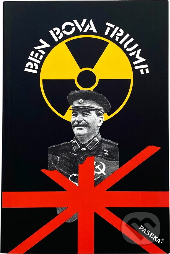 Kniha: Triumf (Ben Bova). Paseka, 1994