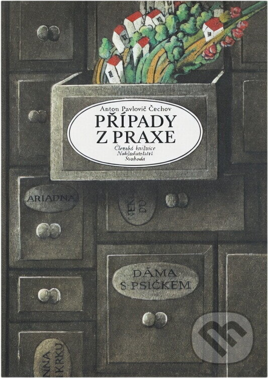 Kniha: Případy z praxe (Anton Pavlovič Čechov). Svoboda, 1987