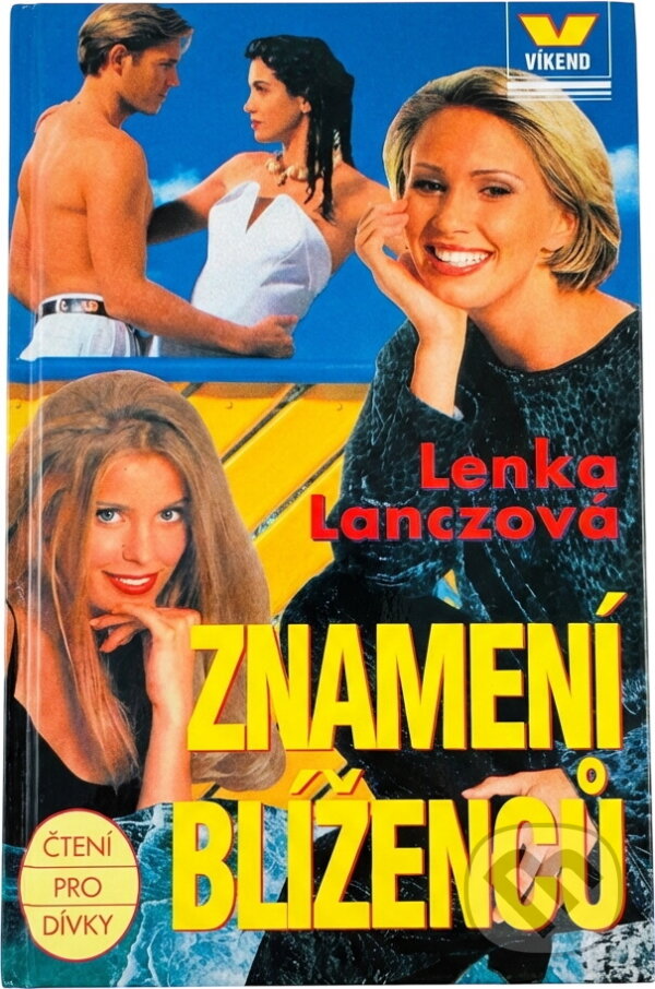 Kniha: Znamení Blíženců (Lenka Lanczová). Víkend, 1997