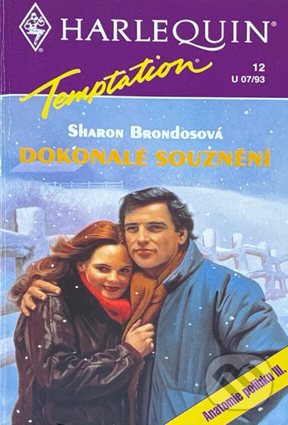 Kniha: Dokonalé souznění (Sharon Brondos). Harlequin, 1993