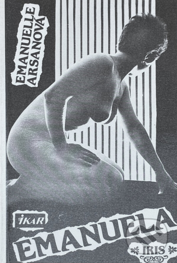 Kniha: Emanuela (Emmanuelle Arsan). Ikar, 1990