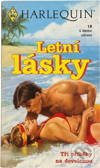 Kniha: Letní lásky : tři příběhy na dovolenou (Harlequin). Harlequin, 1997