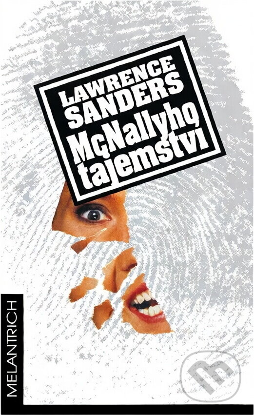 Kniha: McNallyho tajemství (Lawrence Sanders). Melantrich, 1993