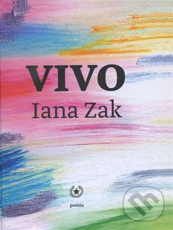 Levně Vivo - Iana Zak - kniha z kategorie Poézia