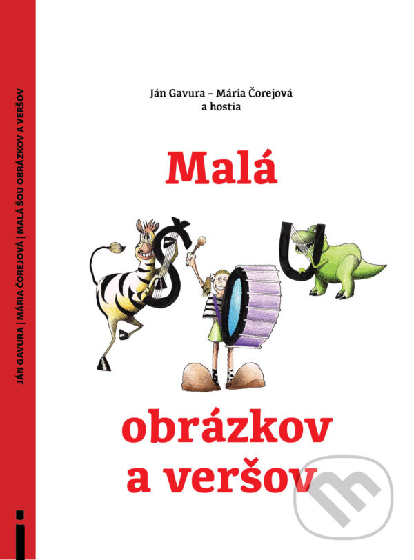 Levně Malá šou obrázkov a veršov - Ján Gavura, Mária Čorejová - kniha z kategorie Pre deti a mládež