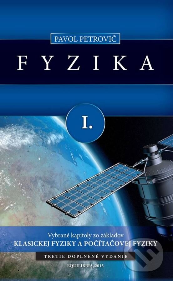 Kniha: Fyzika I. (Pavol Petrovič). EQUILIBRIA, 2015