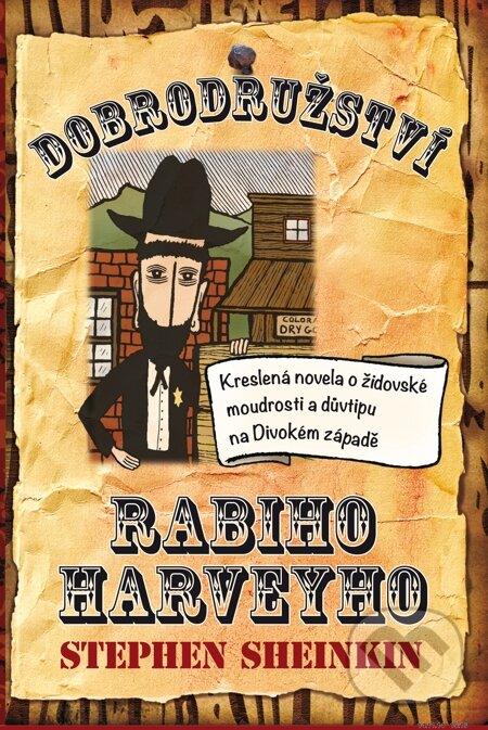 E-kniha: Dobrodružství rabiho Harveye (Steve Sheinkin). Volvox Globator, 2014