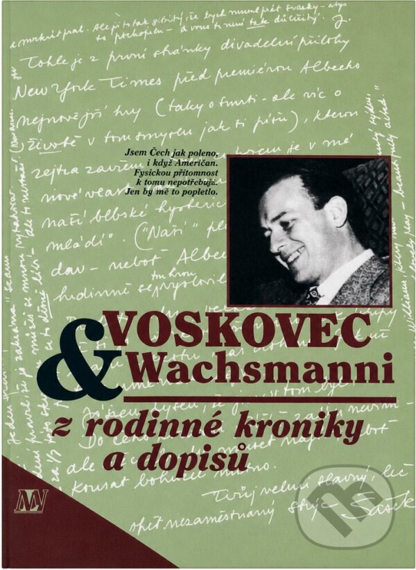 Kniha: Voskovec & Wachsmanni : z rodinné kroniky a dopisů (Jiří Voskovec). , 1996