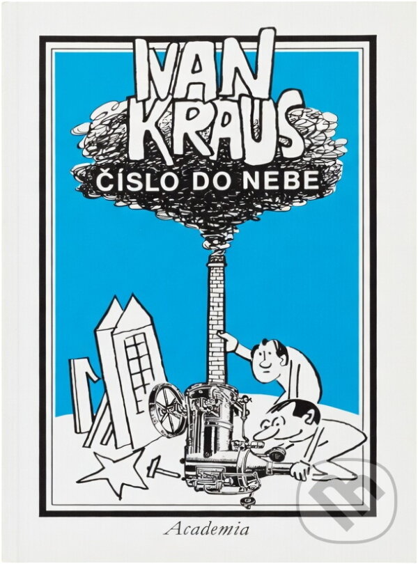Kniha: Číslo do nebe (Ivan Kraus). , 1994