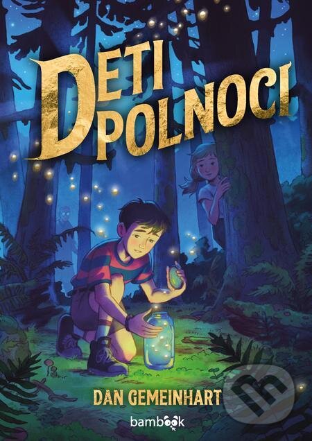 E-kniha: Deti polnoci (Dan Gemeinhart). Grada, 2023