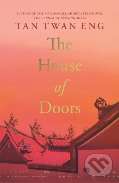 E-kniha: The House of Doors (Tan Twan Eng). Canongate Books, 2023