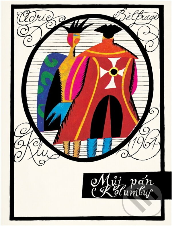 Kniha: Můj pán Kolumbus (Cedric Belfrage). , 1964