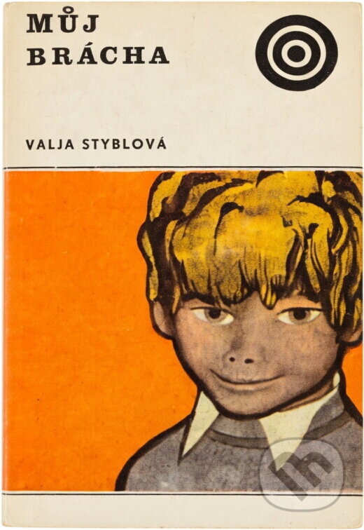 Kniha: Můj brácha (Valja Stýblová). , 1973