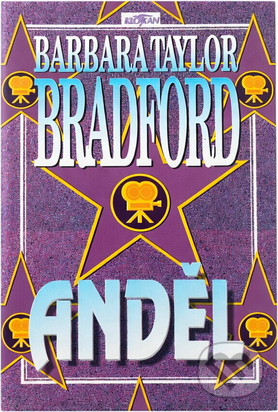 Kniha: Anděl (Barbara Taylor Bradford). , 1994