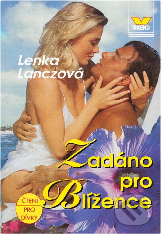 Kniha: Zadáno pro Blížence (Lenka Lanczová). Víkend, 1995