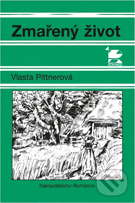 Kniha: Zmařený život : povídky (Vlasta Pittnerová). , 1997