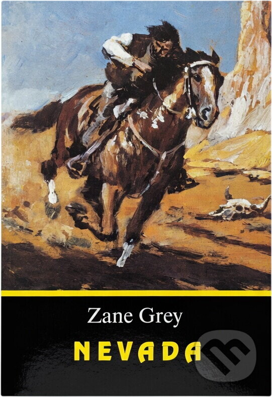 Kniha: Nevada (Zane Grey). , 1992