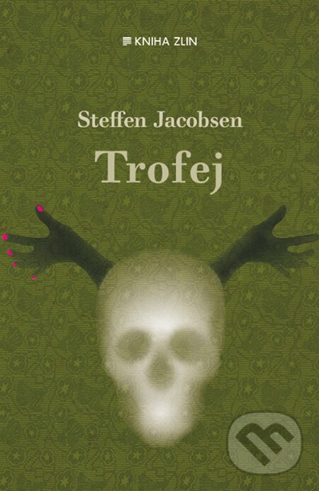 E-kniha: Trofej (Steffen Jacobsen). Kniha Zlín, 2015